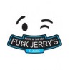 FUCK JERRY'S
